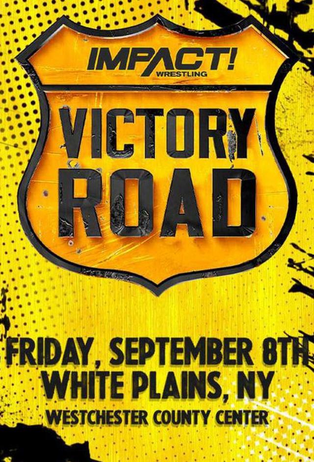 Impact Wrestling Victory Road 2023