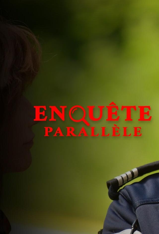 Enquête parallèle