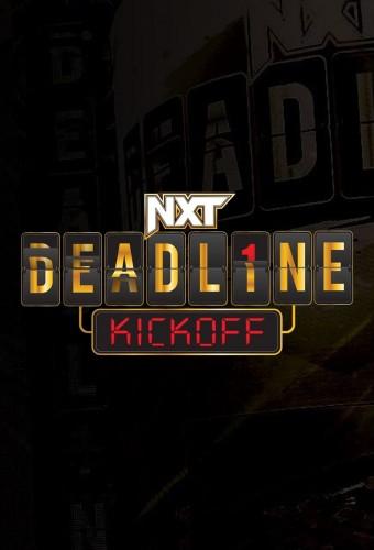 WWE NXT Deadline 2023 Kickoff