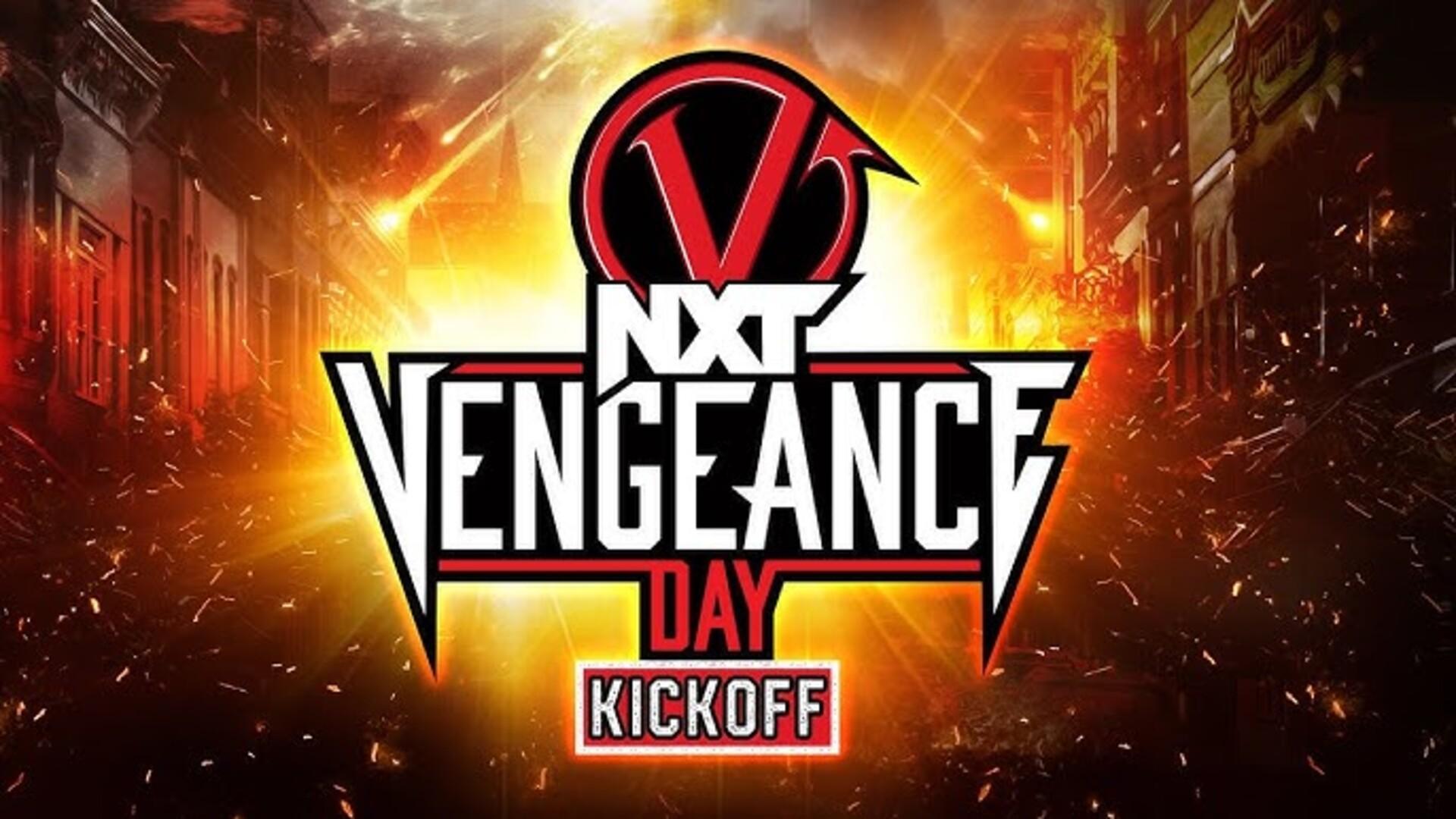 WWE NXT Vengeance Day 2024 Kickoff