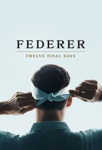 Federer: Twelve Final Days