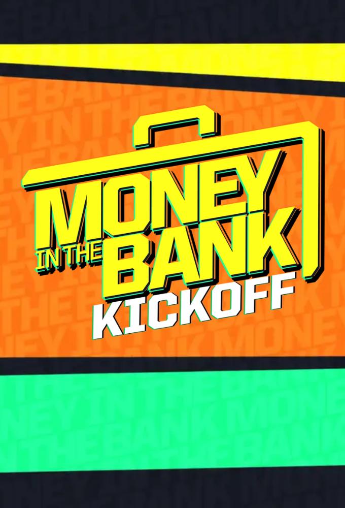 WWE Money in the Bank 2024 Kickoff