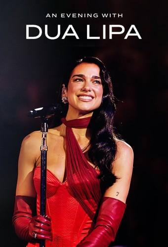 An Evening with Dua Lipa