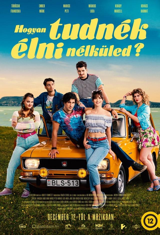 Hogyan tudnék élni nélküled?