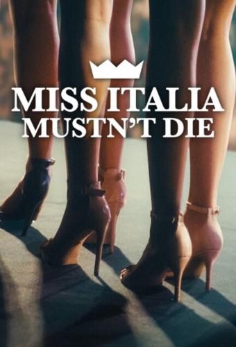 Miss Italia Mustn't Die