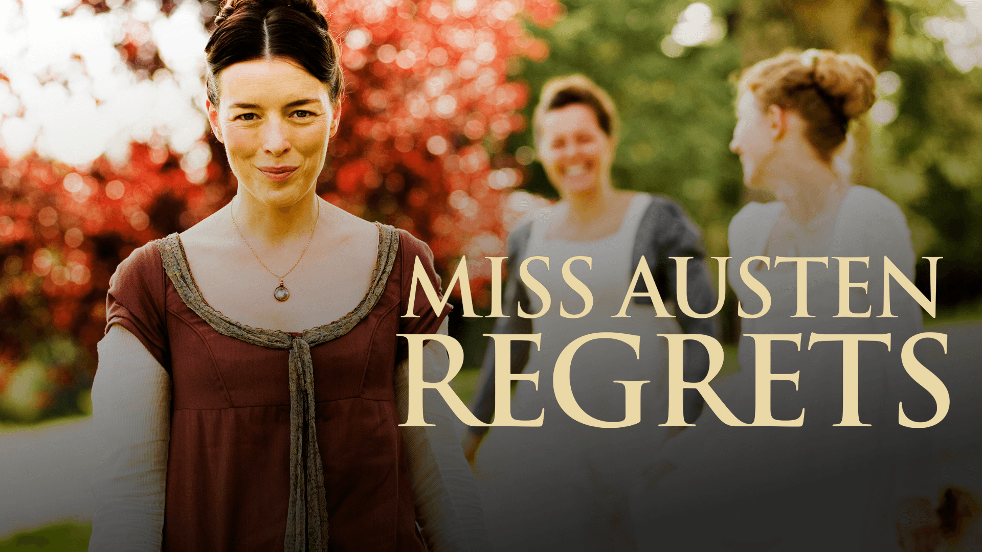 Miss Austen Regrets