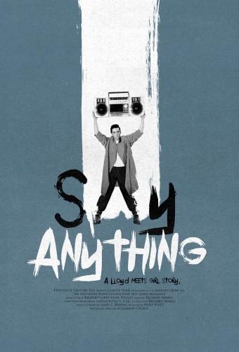 Say Anything...