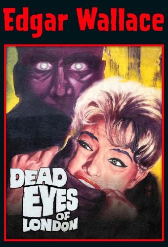 Dead Eyes of London