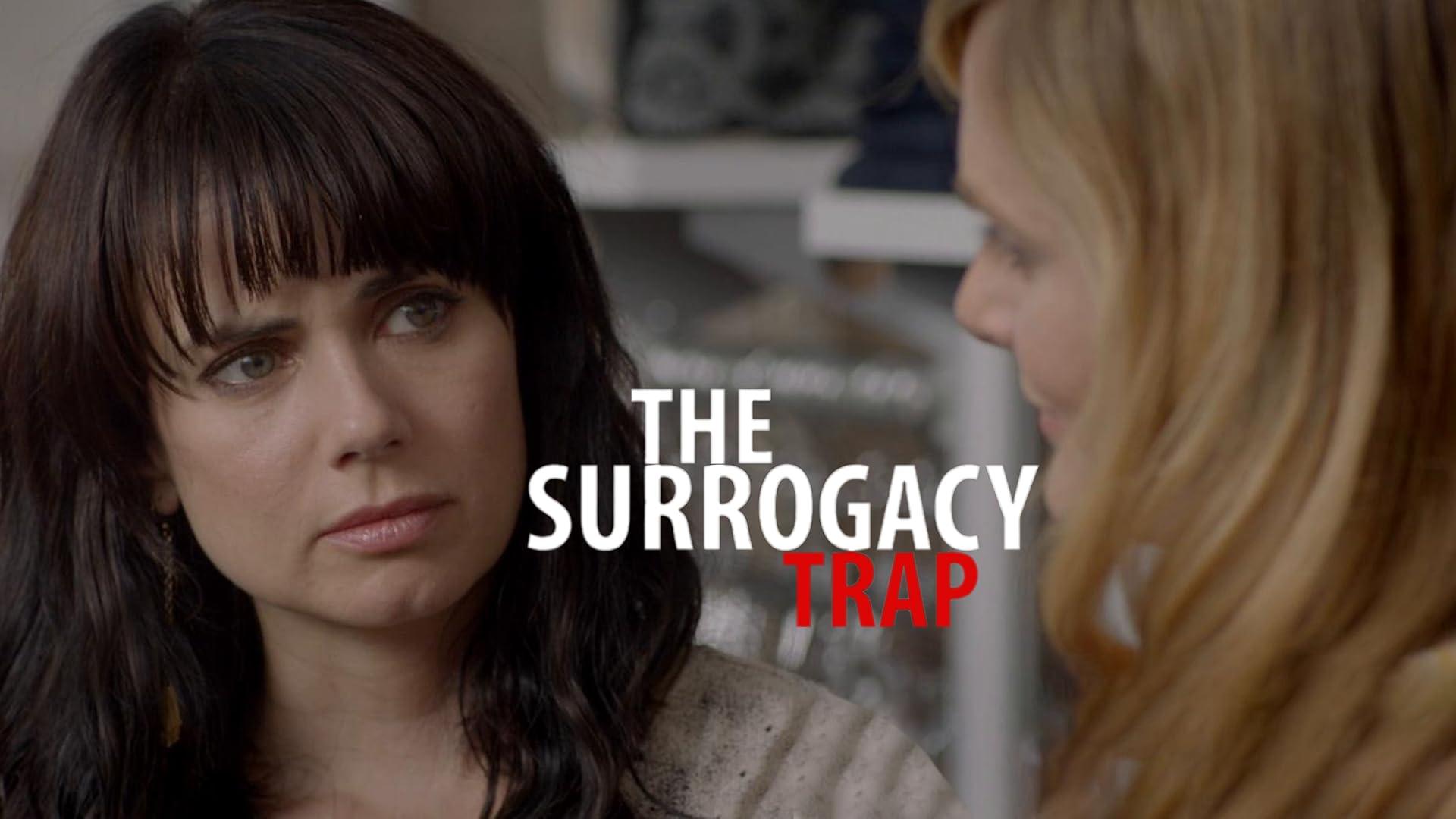 The Surrogacy Trap