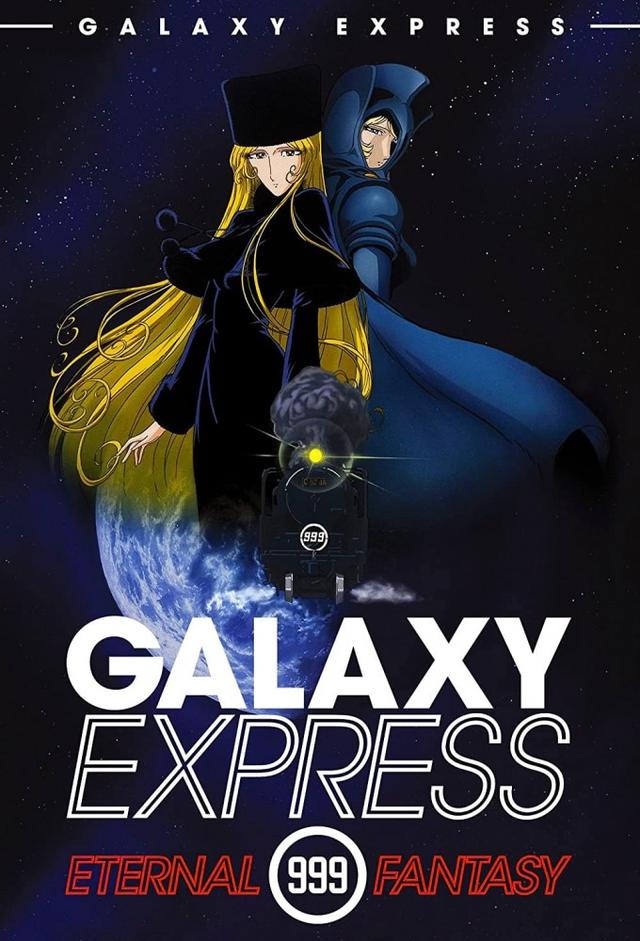 Galaxy Express 999: Eternal Fantasy