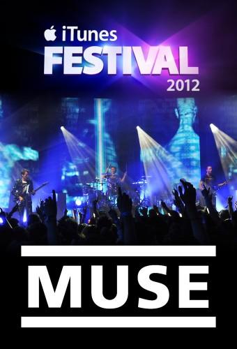 Muse: Live at iTunes Festival