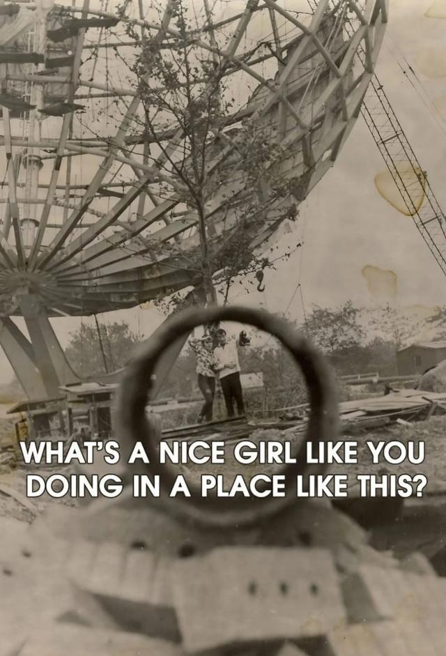 What's a Nice Girl Like You Doing in a Place Like This?