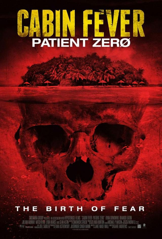 Cabin Fever: Patient Zero