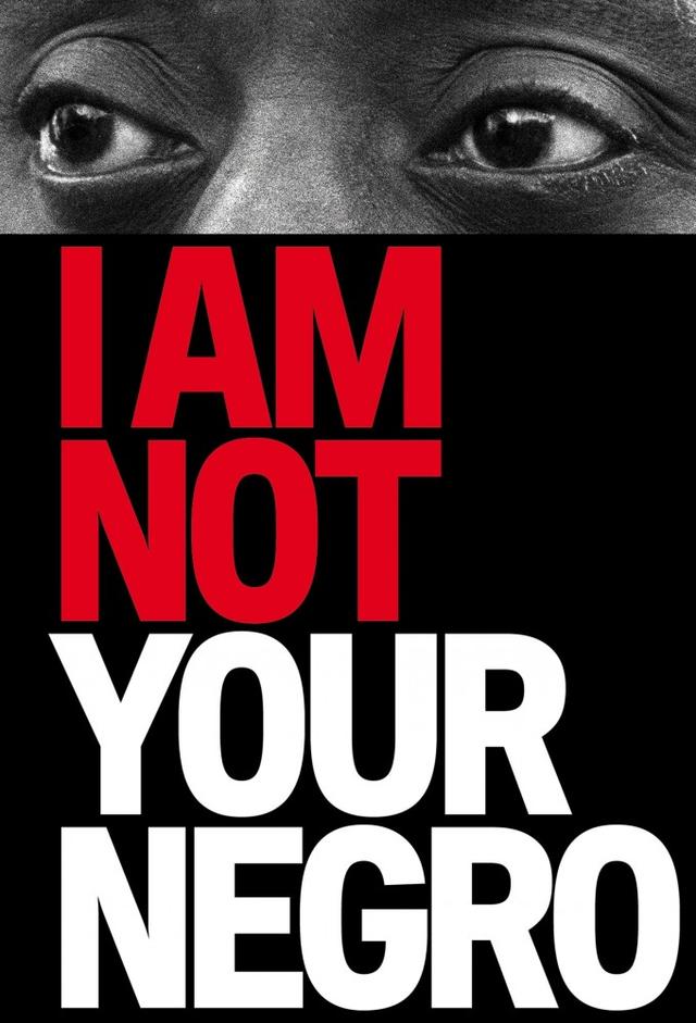 I Am Not Your Negro