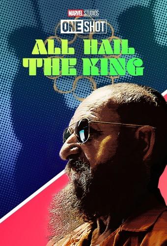 Marvel One-Shot: All Hail the King