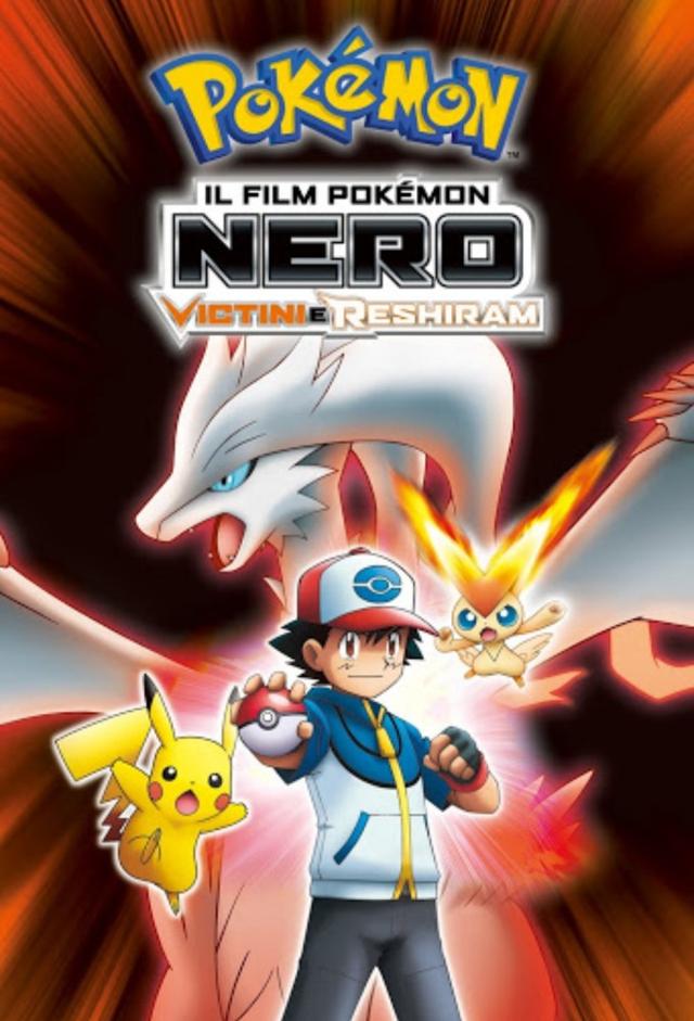 Pokémon the Movie: Black - Victini and Reshiram