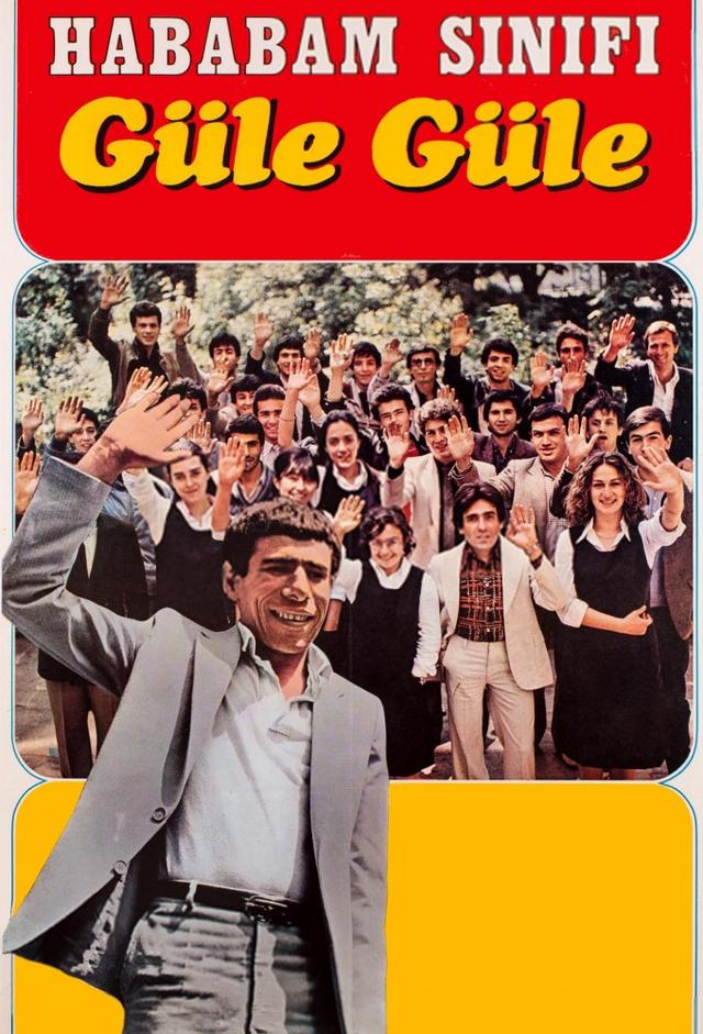 Hababam Sınıfı Güle Güle