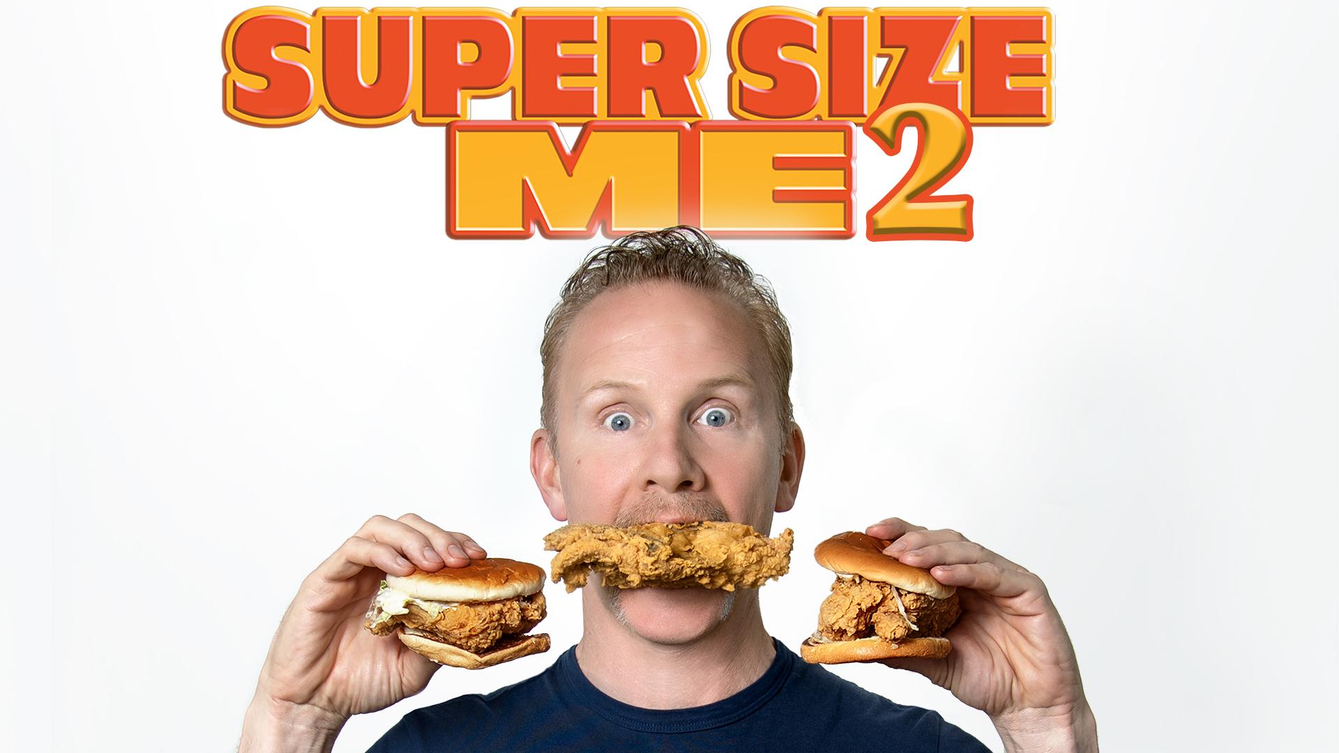 Super Size Me 2: Holy Chicken!