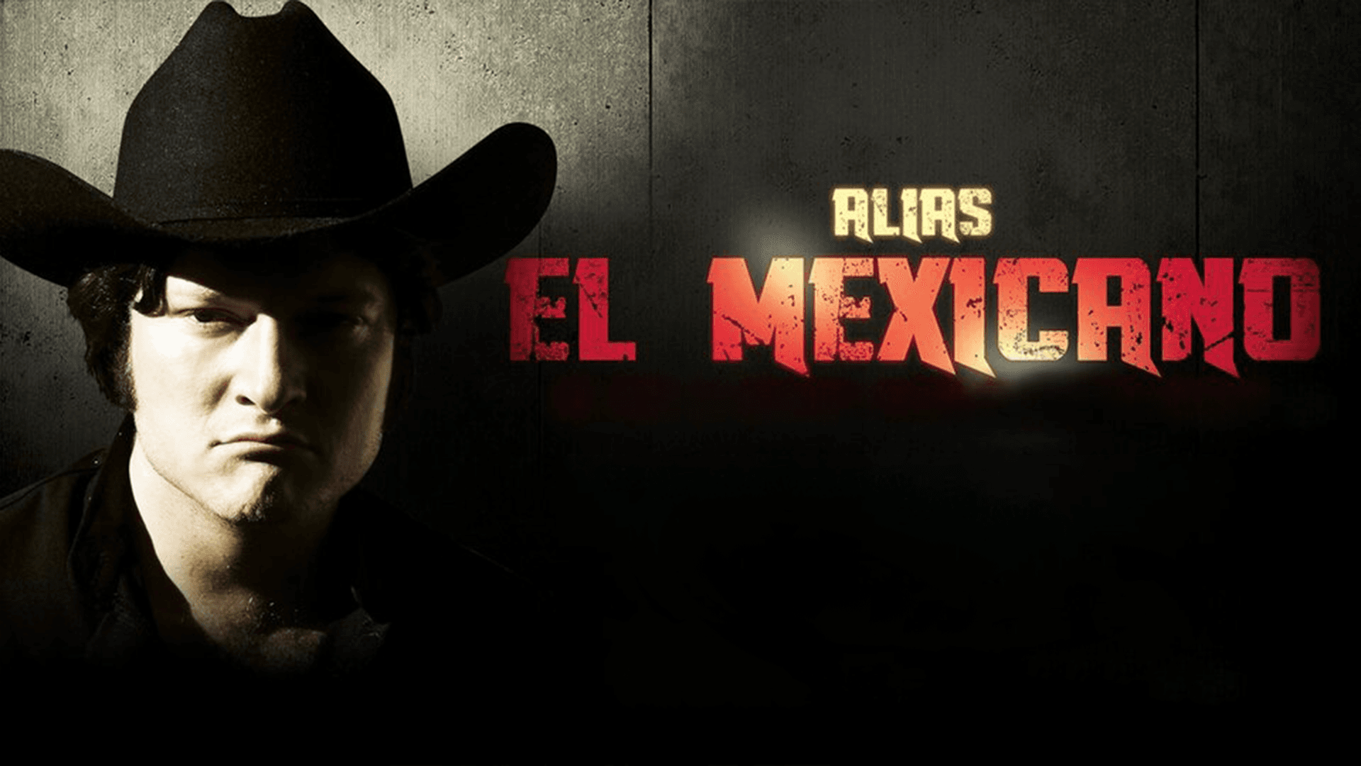 Alias El Mexicano