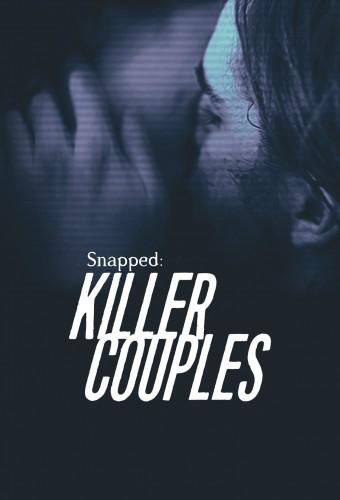 Snapped: Killer Couples