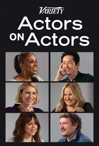 Variety: Actors on Actors