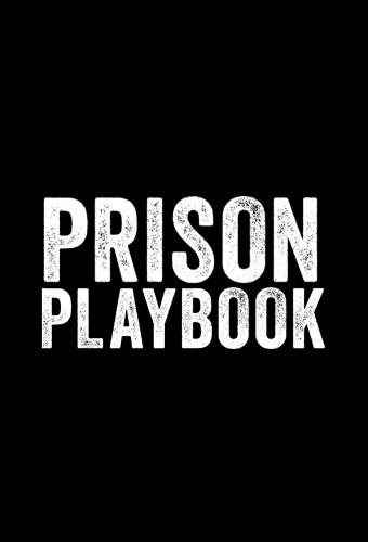 Prison Playbook