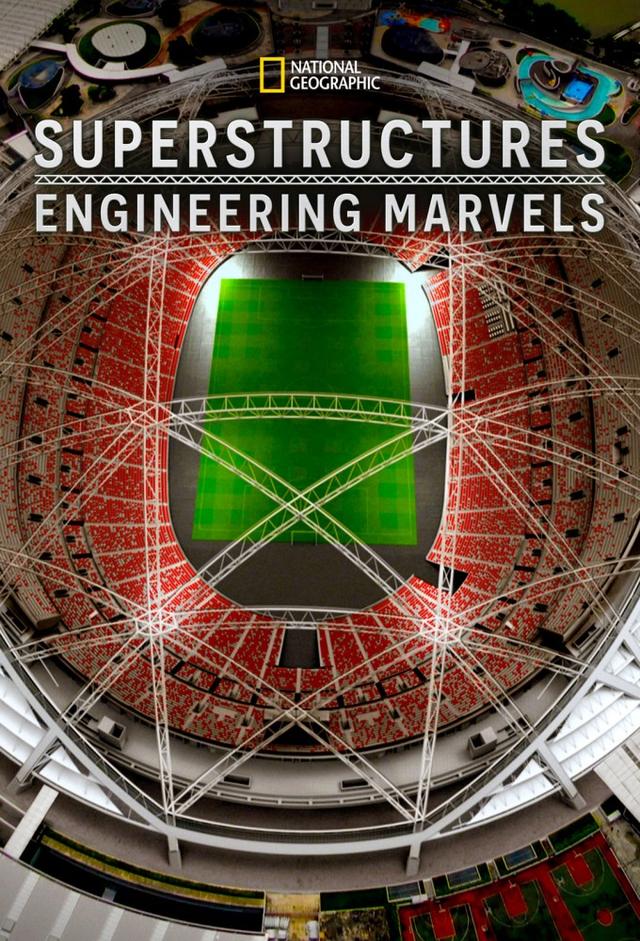 Superstructures : Merveilles technologiques