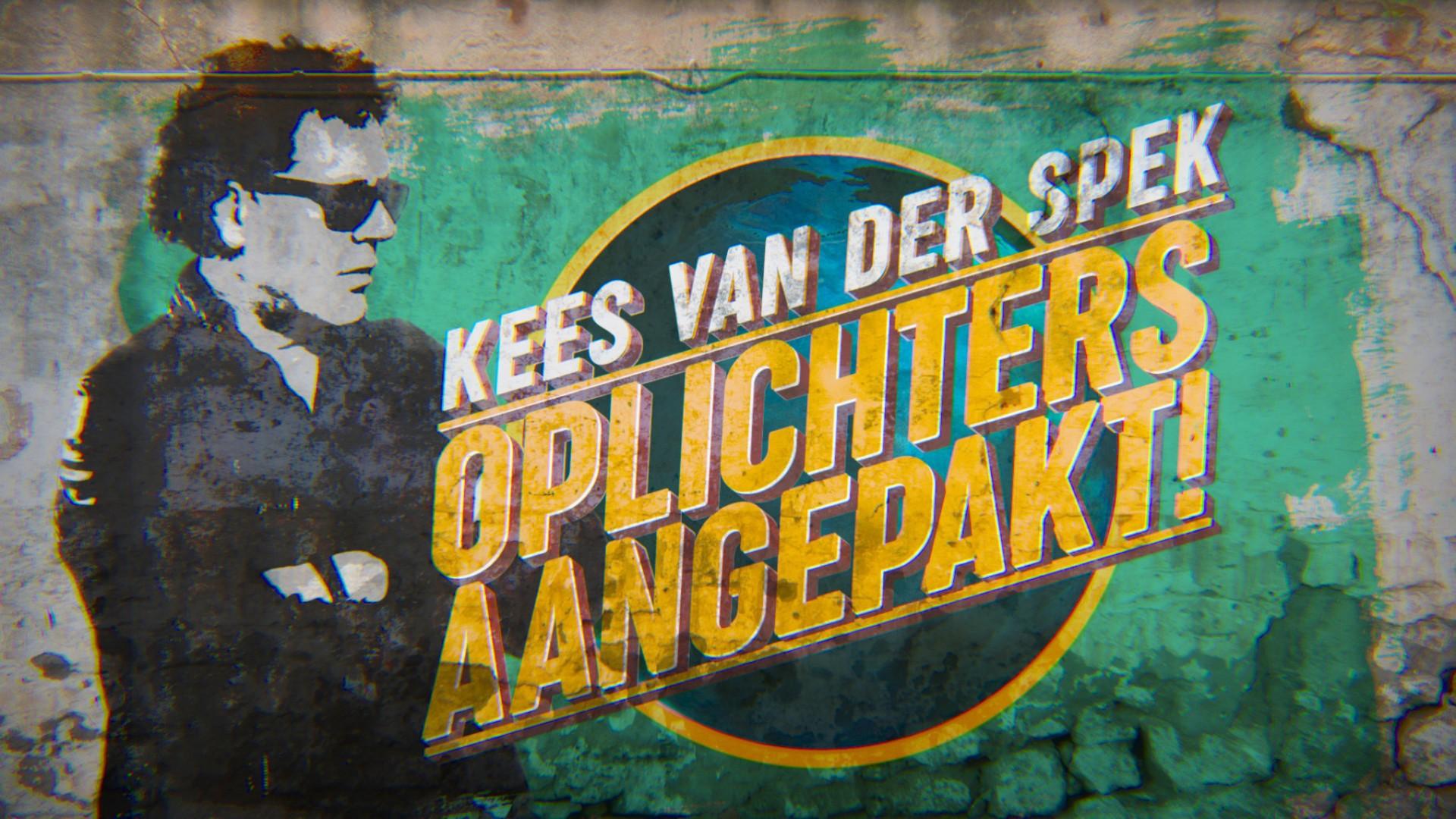 Kees van der Spek: Oplichters Aangepakt