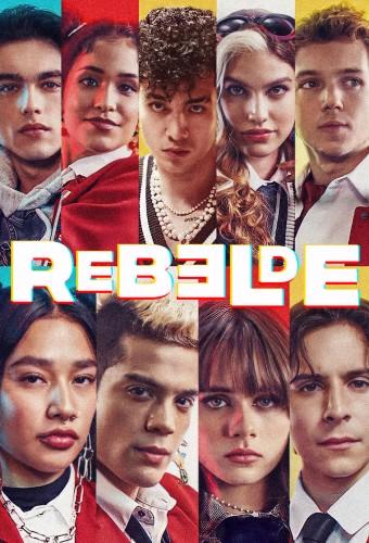 Rebelde (2022)