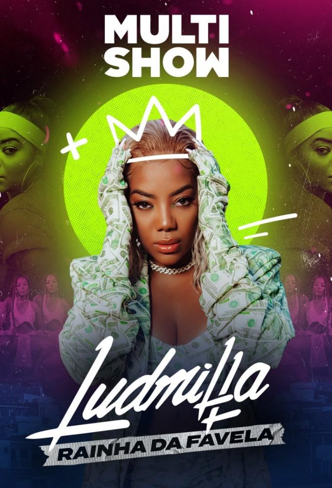 Ludmilla: Rainha da Favela