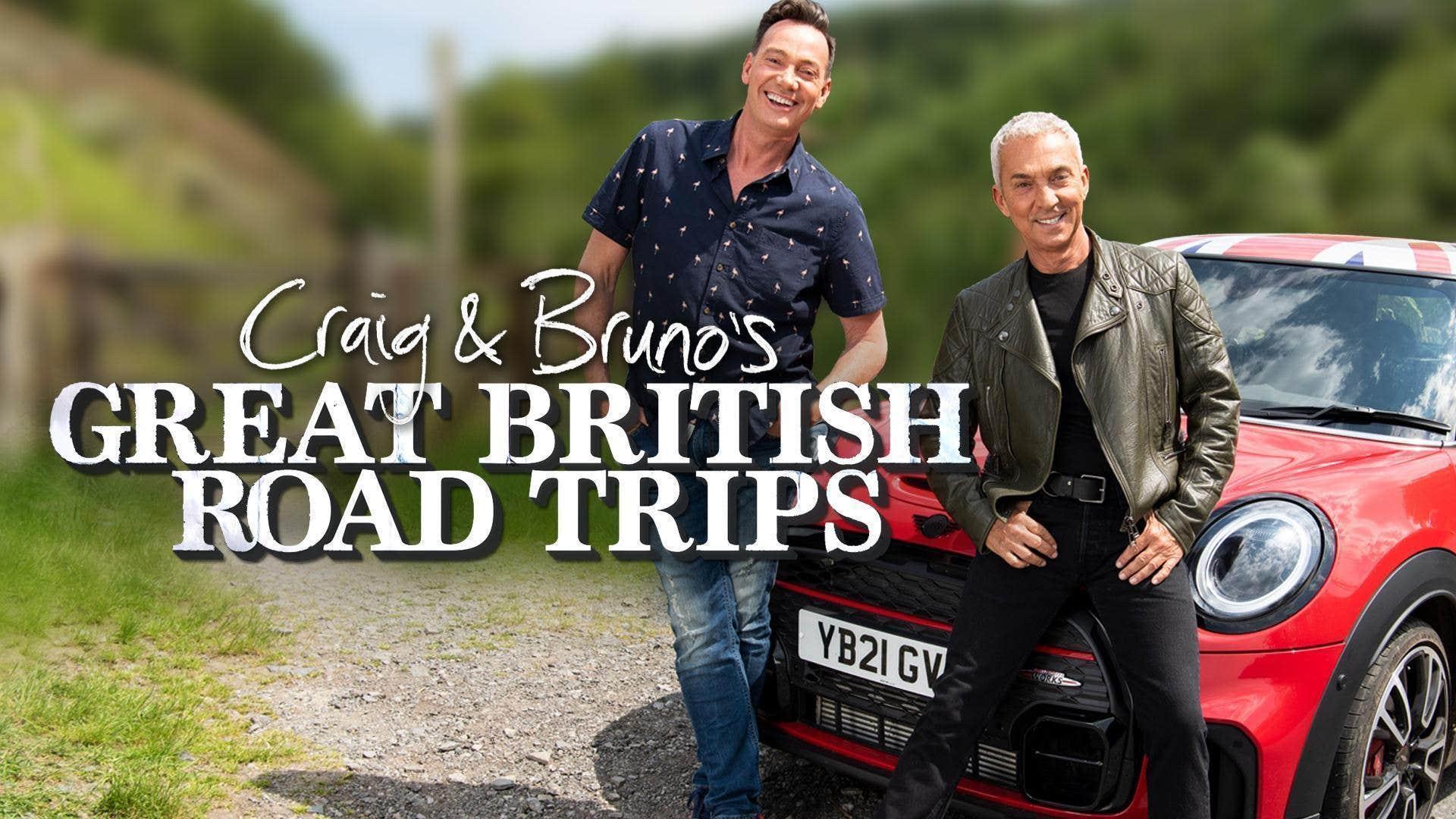 Craig and Bruno’s Great British Road Trips