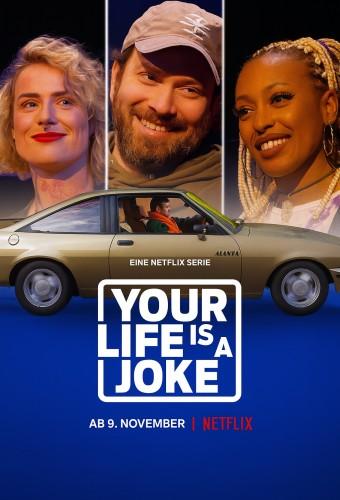 Your Life is a Joke