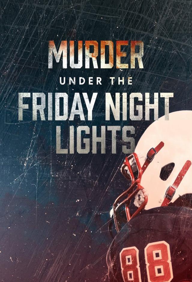 Murder Under the Friday Night Lights