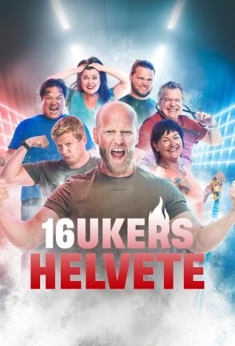16 ukers helvete