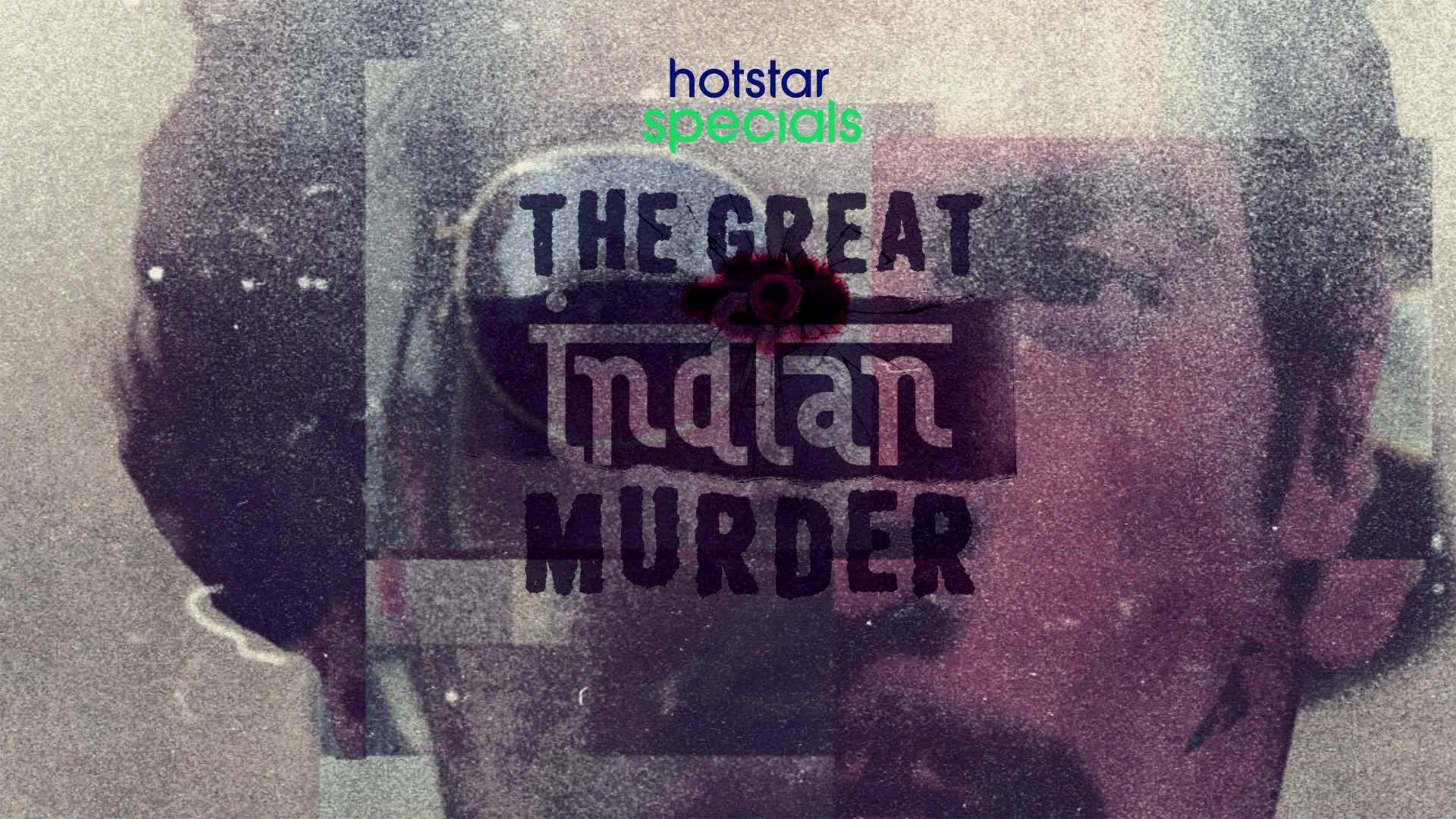 The Great Indian Murder