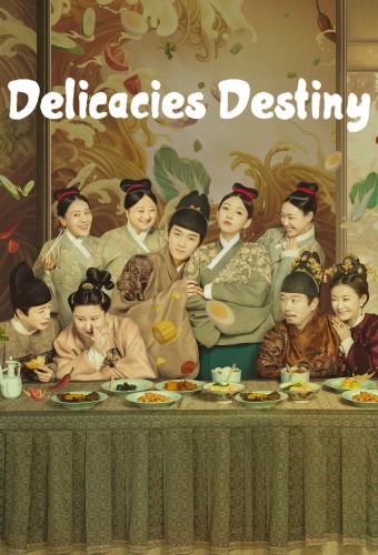 Delicacies Destiny