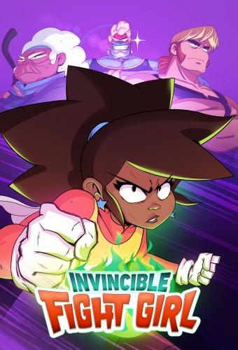 Invincible Fight Girl