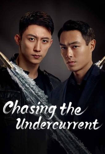 Chasing the Undercurrent