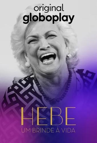 Hebe: Um brinde a vida