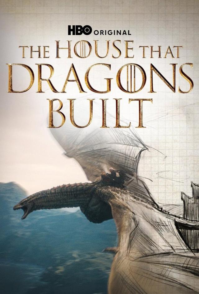 House of the Dragon: The House that Dragons Built