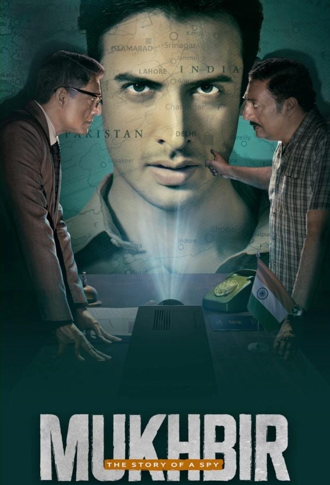 Mukhbir - The Story of a Spy