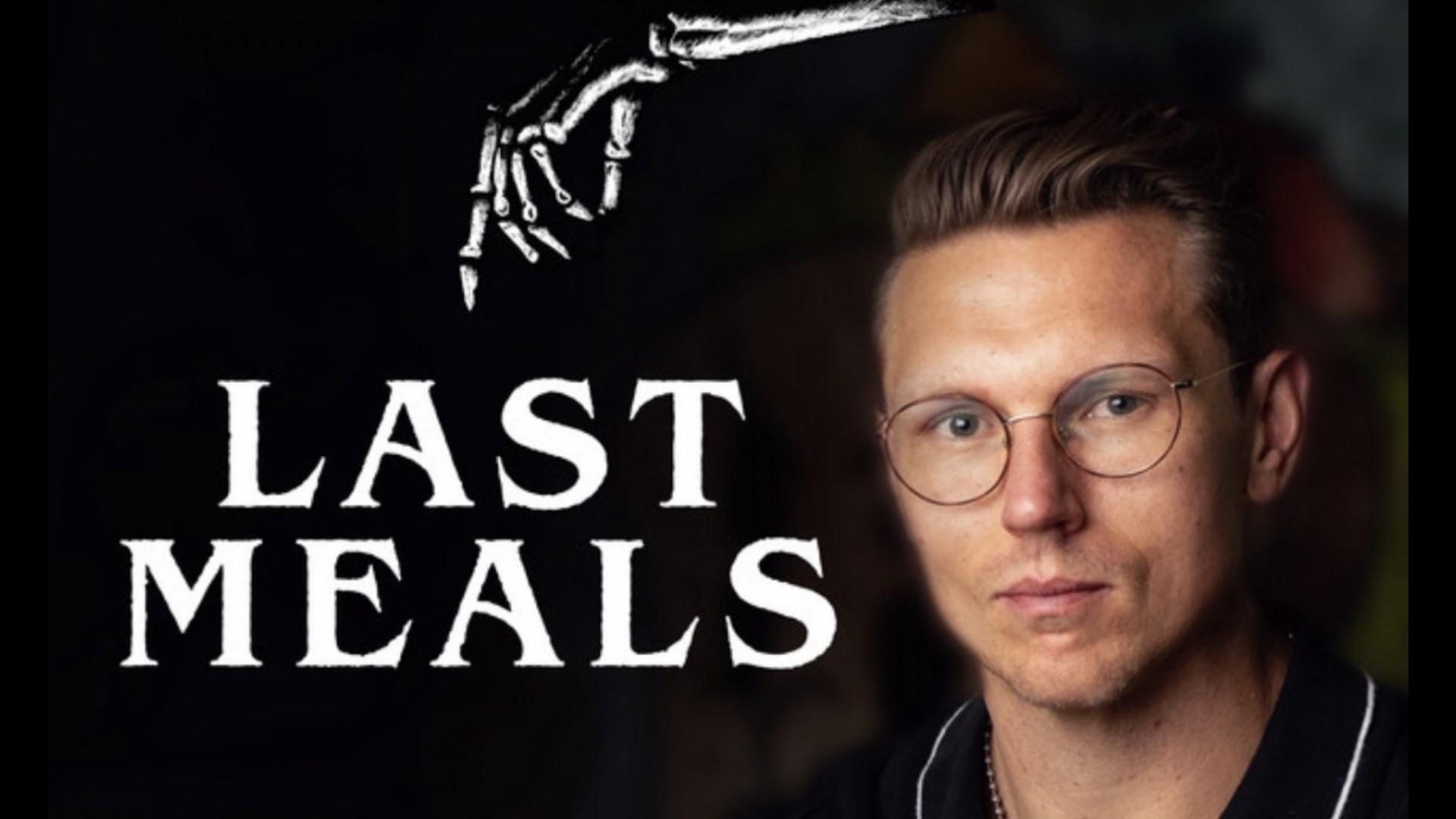 Last Meals