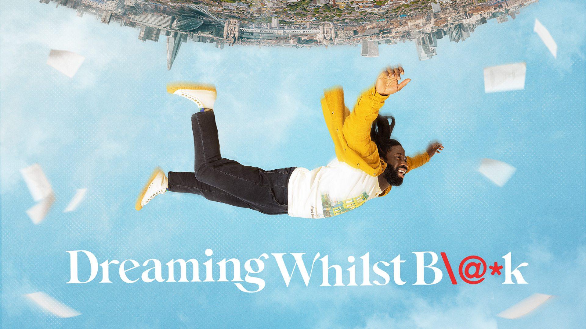 Dreaming Whilst Black (2023)