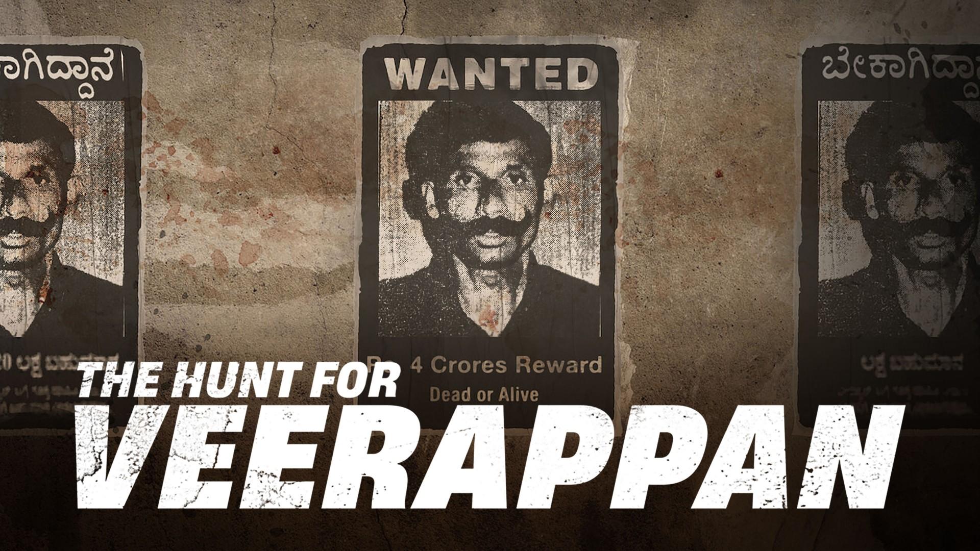 The Hunt for Veerappan