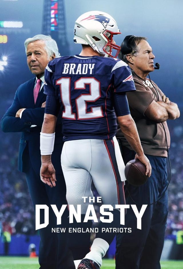 The Dynasty: New England Patriots