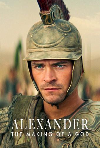 Alexander: The Making of a God