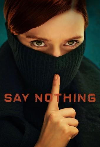 Say Nothing