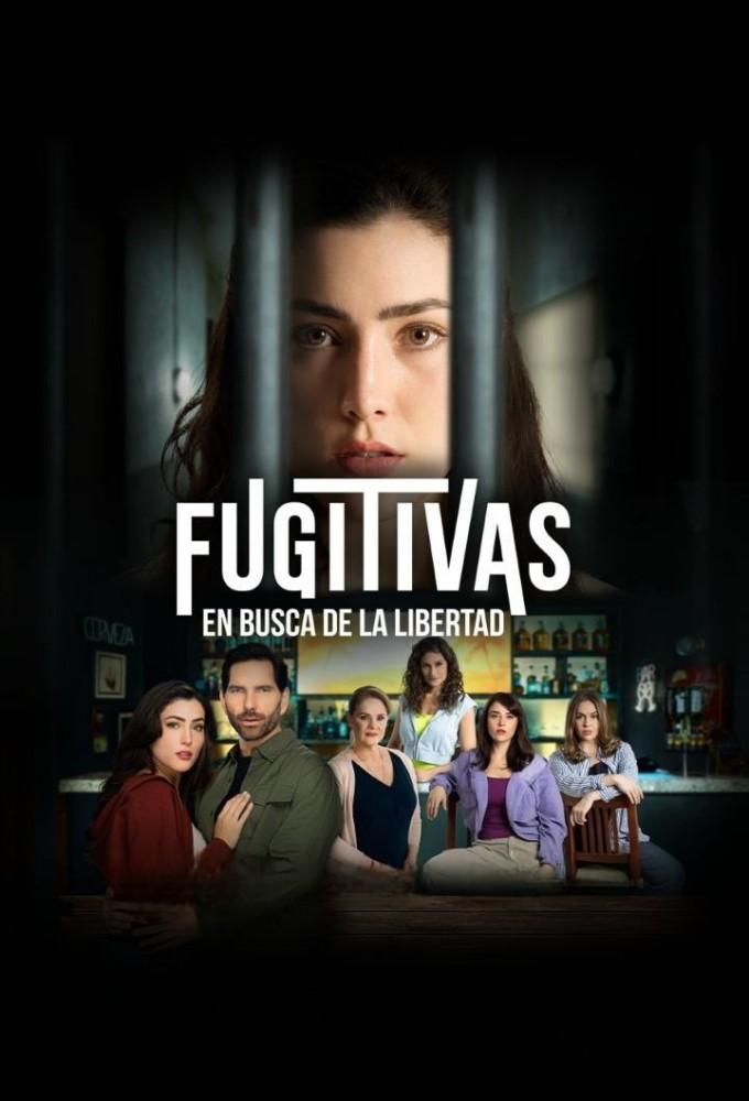 Fugitivas - En Busca de la Libertad