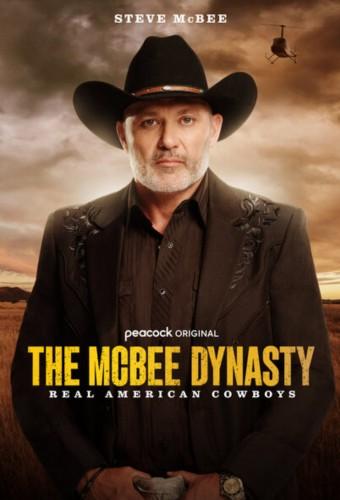 The McBee Dynasty: Real American Cowboys