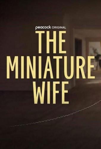 The Miniature Wife